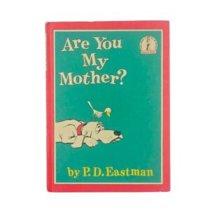 Dr Seuss - Are You My Mother?
