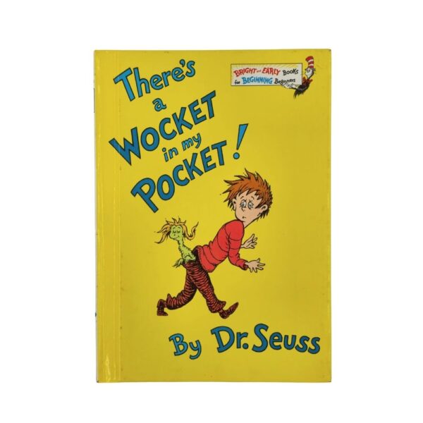 Dr Seuss - There's A Wocket In My Pocket